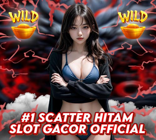 SCATTER HITAM : #1 Situs Slot Gacor Penyedia Black Scatter Official Resmi